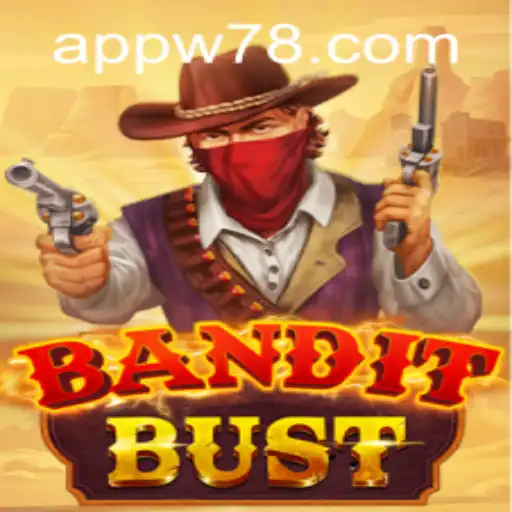 Diving into the Thrilling World of BanditBust and the Intriguing W78 PH Login
