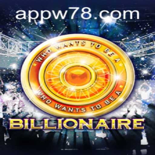 Discover the Exciting World of 'Billionaire': A Thrilling Adventure