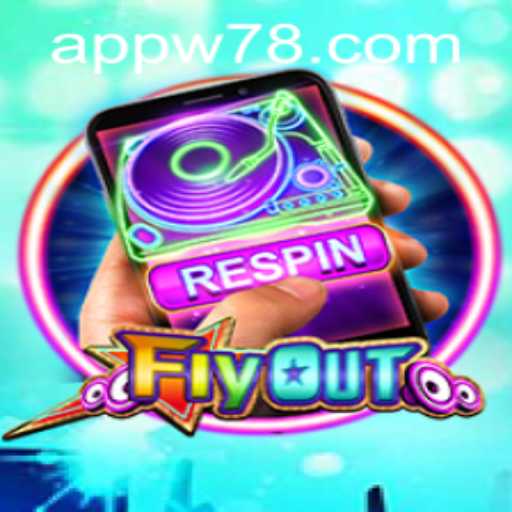 FlyOut: Dive Into the Latest Sensation with W78 PH Login