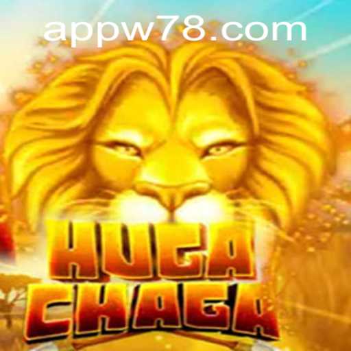 HugaChaga: A Deep Dive into This Exciting New Game with W78 PH Login