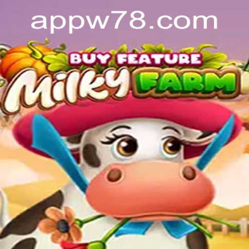 Unlock the Fun in MilkyFarmBuyFeature: A Unique Gaming Experience