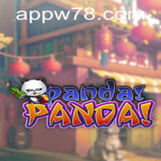 Explore the World of PandaPanda: Your Ultimate Guide to the Game with W78 PH Login