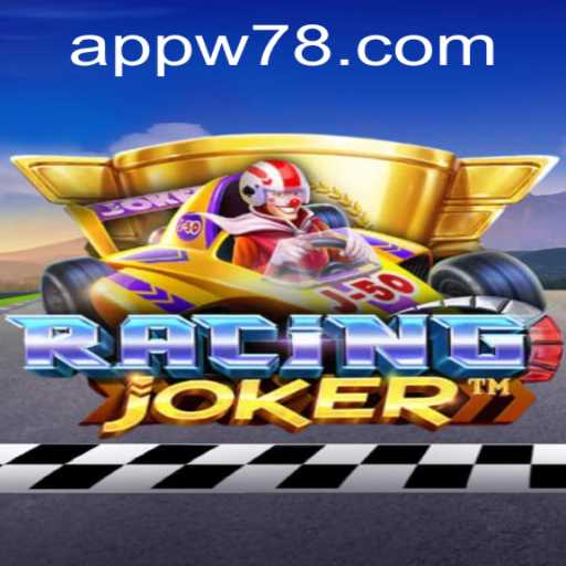 RacingJoker: A Thrilling Ride with W78 PH Login